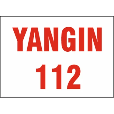 21X31CM DEKOTA YANGIN 112 UYARI LEVHASI